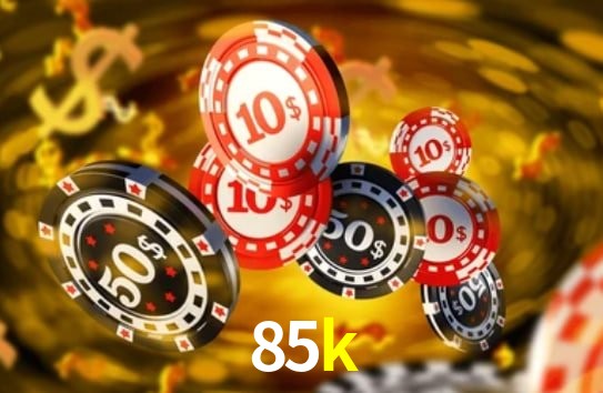Recursos de Bônus 85k